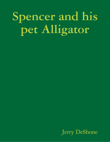 Spencer and his pet Alligator