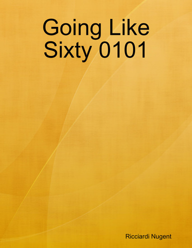 Going Like Sixty 0101