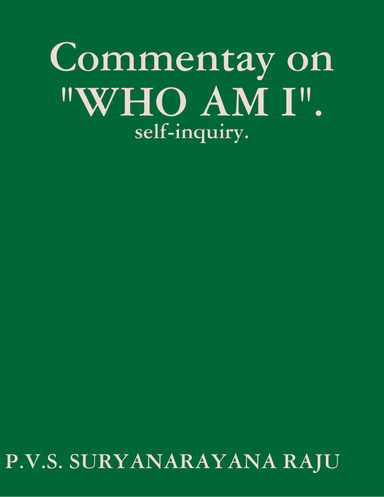 Commentay on "WHO AM I".