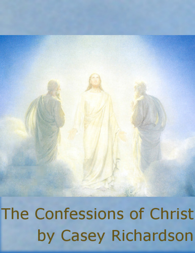 The Confessions of Christ