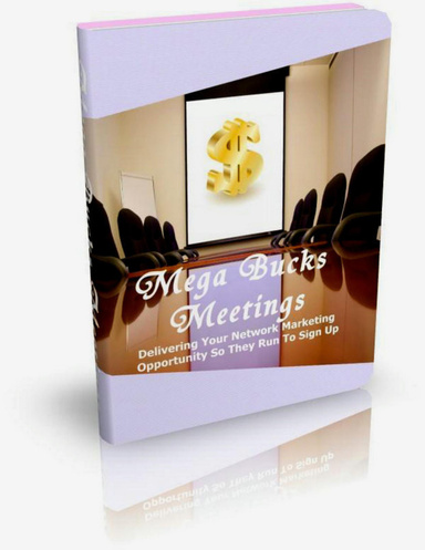 Mega Bucks Meetings