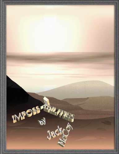 IMPOSSABILITIES by Jack McCoy