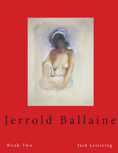 Jerrold Ballaine, Book Two