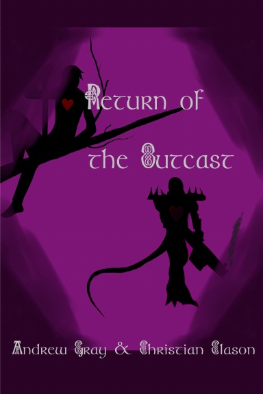 Return of the Outcast