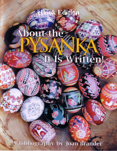 About the Pysanka – It Is Written. A Bibliography