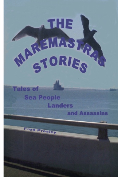 The Maremastras Stories