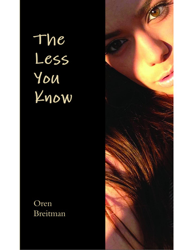 The Less You Know
