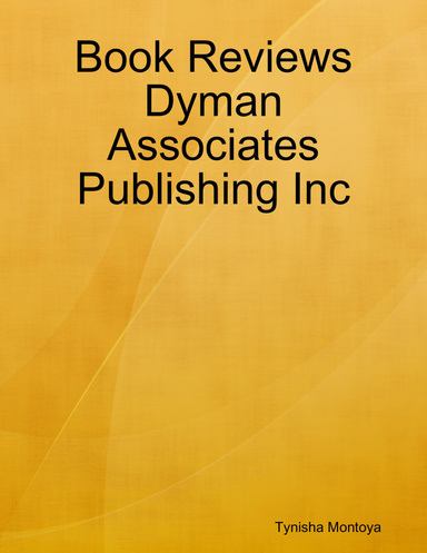 Book Reviews Dyman Associates Publishing Inc