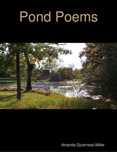 Pond Poems