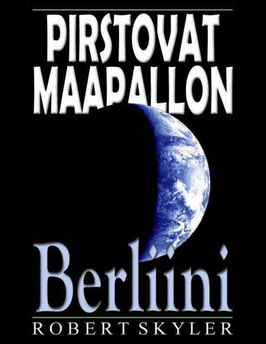 Pirstovat Maapallon - Berliini