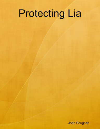 Protecting Lia