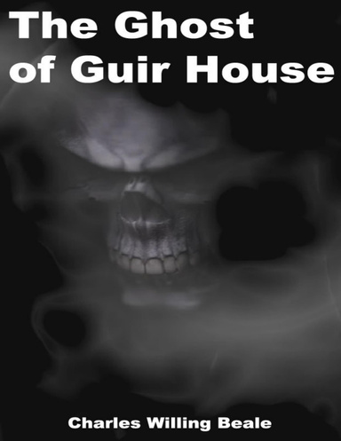 The Ghost of Guir House