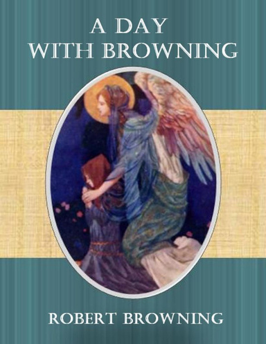 A Day with Browning