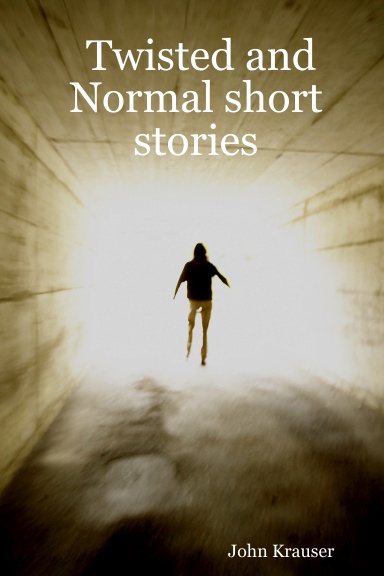 Twisted and Normal short stories