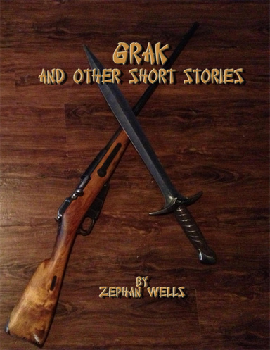 Grak and Other Short Stories
