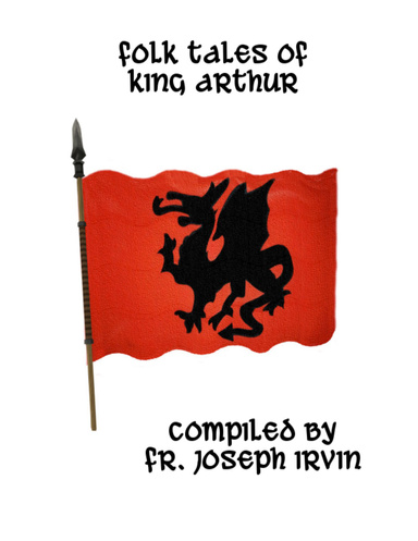Folk Tales of King Arthur