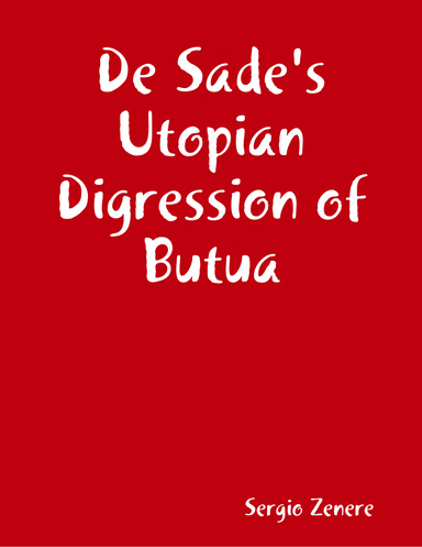 De Sade's Utopian Digression of Butua