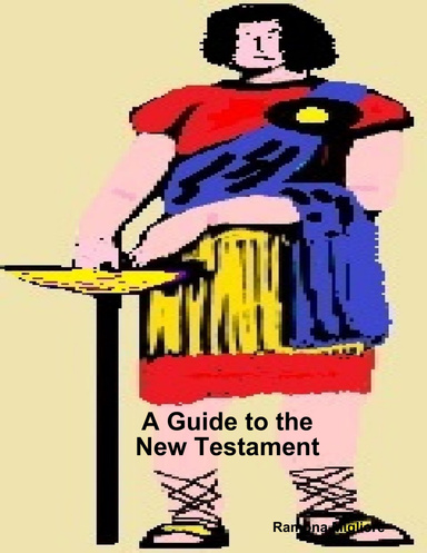 A Guide to the New Testament