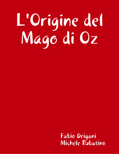 L'Origine del Mago di Oz