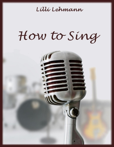 How to Sing (Illustrated)