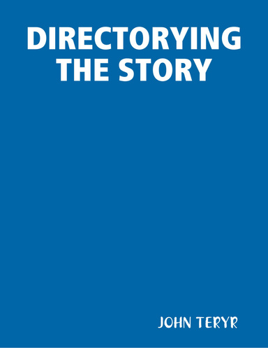 DIRECTORYING THE STORY