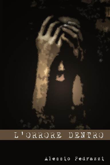 L'Orrore dentro