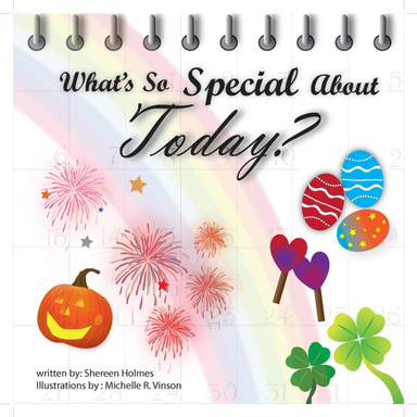 What's So Special About Today?