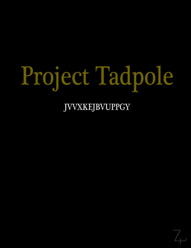 Project Tadpole