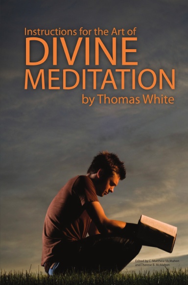 Instructions for the Art of Divine Meditation