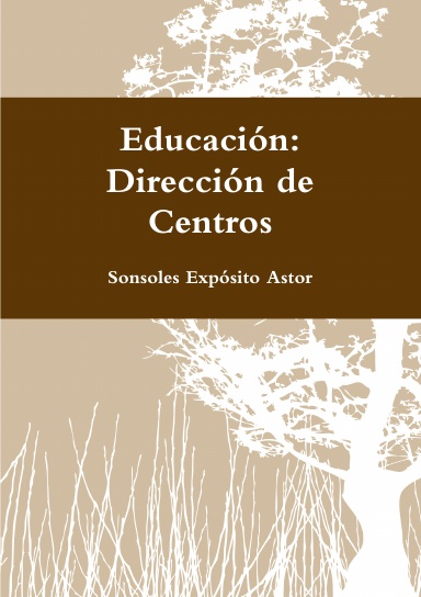 Educación: Dirección de Centros