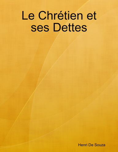 Le Chrétien et ses Dettes