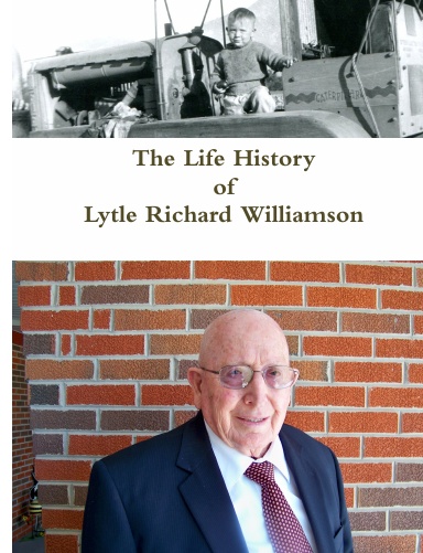 Lytle Richard Williamson: An Autobiography