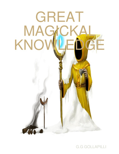 GREAT MAGICKAL KNOWLEDGE