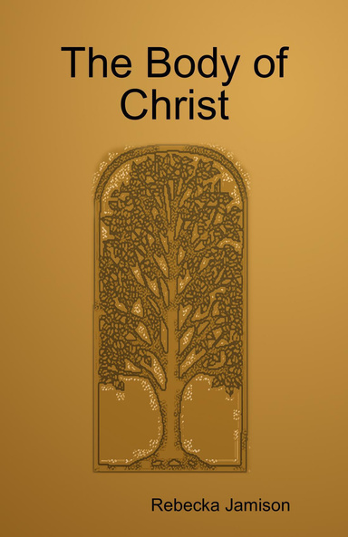 The Body of Christ