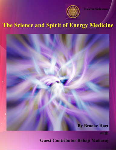The Science and Spirit of Energy Medicine