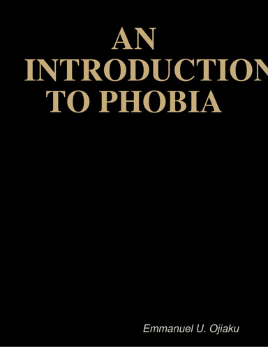 An Introduction to Phobia