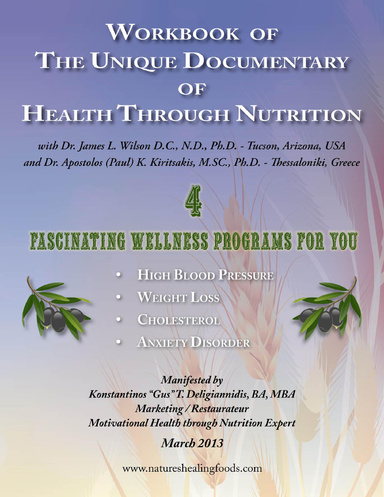 Workbook of the Unique Documentary of Health Through Nutrition