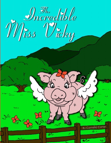 The Incredible Miss Vicky