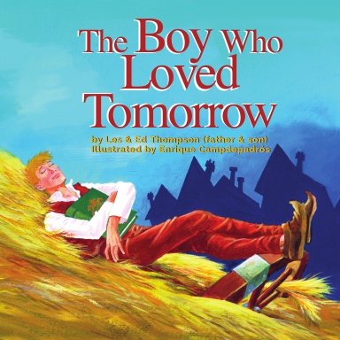 The Boy Who Loved Tomorrow