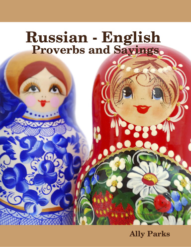 Russian - English Proverbs and Sayings