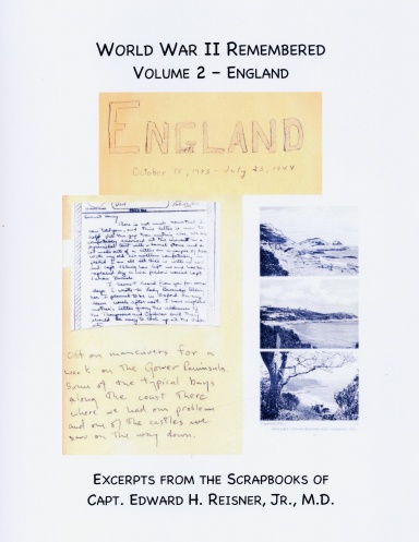 World War II Remembered - Volume 2 England