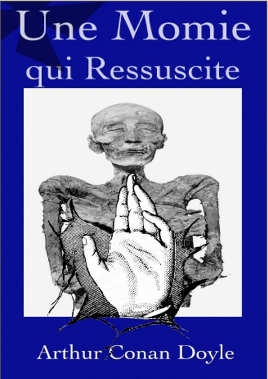Une momie qui ressuscite