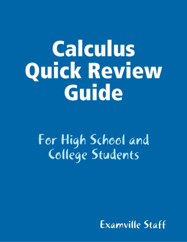 Calculus Quick Review Guide