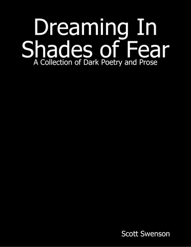 Dreaming In Shades of Fear