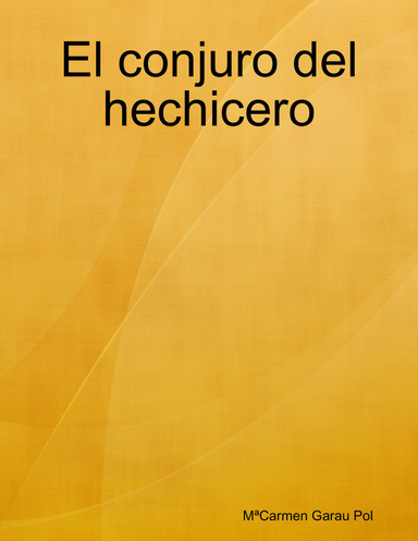 El conjuro del hechicero