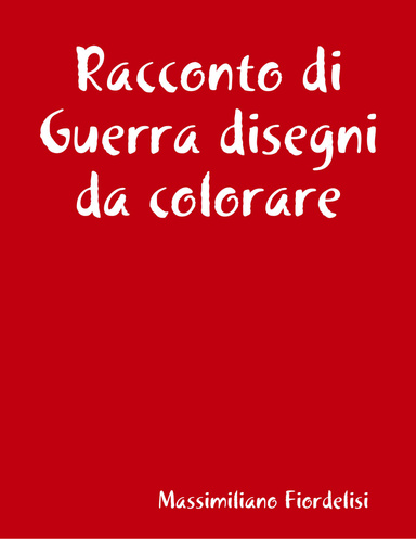 Racconto di Guerra disegni da colorare