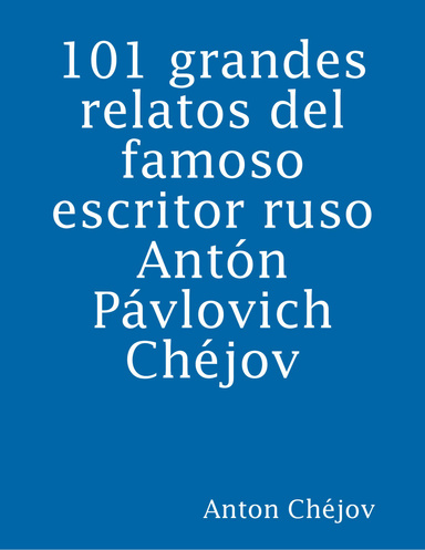 Cuentos de Anton Chéjov