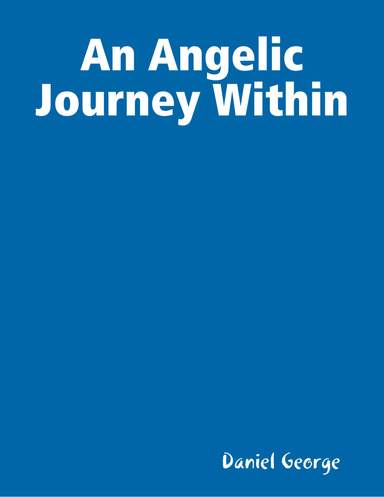 An Angelic Journey Within
