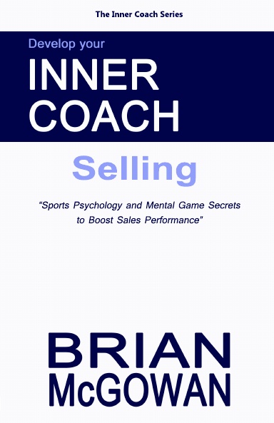 Develop Your Inner Coach: Selling