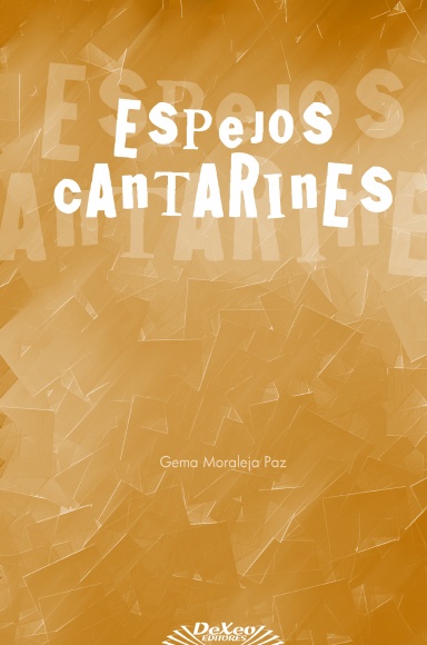 Espejos cantarines